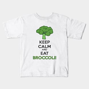 keep calm and eat broccoli Kids T-Shirt